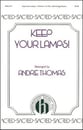 Keep Your Lamps! SATB choral sheet music cover